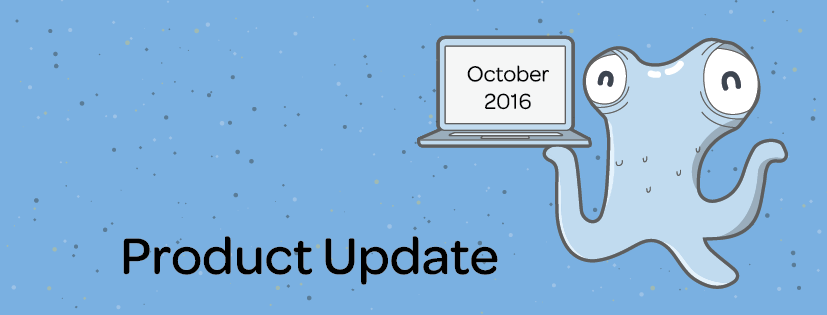 Product Update: October 2016