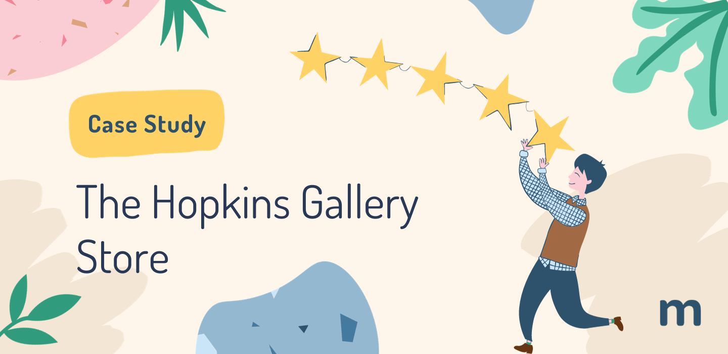 The Hopkins Gallery Store case study marketgoo